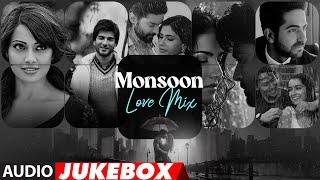 Monsoon Love Mix Audio Jukebox Arijit SinghJubin NautiyalDarshan RavalMithoon Love Songs