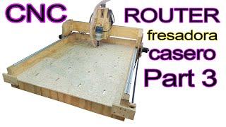 Cómo hacer un CNC ROUTER casero construir una fresadora CNC 3 ejes #3