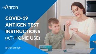 COVID-19 Antigen Test Instructions for At-Home Use Artron Laboratories