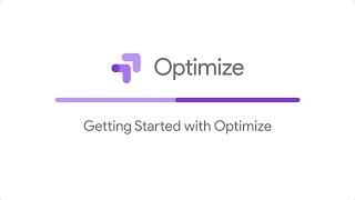 Getting Started with Optimize