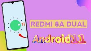 Как установить Android 11 на Xiaomi Redmi 8A