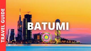 Batumi Georgia Travel Guide 12 BEST Things To Do In Batumi