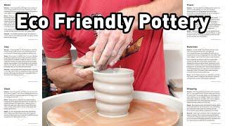 Environmentally Friendly Pottery - The 3 Rs