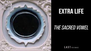 Extra Life - The Sacred Vowel full album stream
