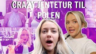 Crazy Jentur Til Polen VLOG