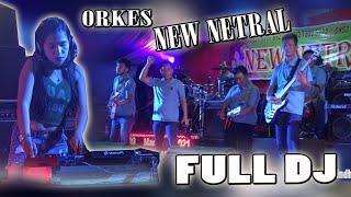 FULL DJ VERSI ORKES ...   OM NETRAL LIVE JALUR 8 BANYUASIN