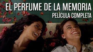 El Perfume de la Memoria - Película de Oswaldo Montenegro