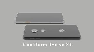 BlackBerry Evolve X3 - First Look 2023 Edition