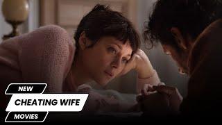 Top 5 New Cheating Wife Movies