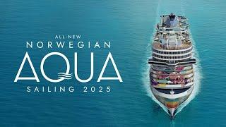 Norwegian Aqua  Make New Waves  Norwegian Cruise Line