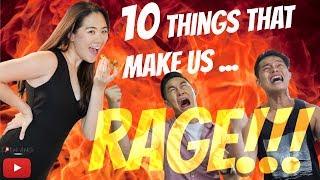 10 Things That Make Us RAGE  Eden Ang