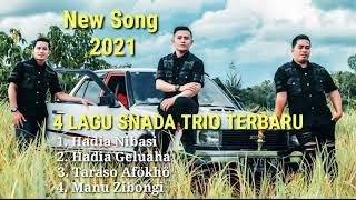 SNADA TRIO  Lagu Nias Tahun 2021 dengan 4 Lagu sekaligus