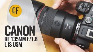 Canon RF 135mm f1.8 L IS USM lens review