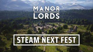 Manor Lords - Steam Next Fest Announcement