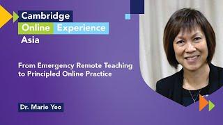 From emergency remote teaching to principled online practice with Dr. Marie Yeo