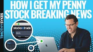 How I Get My Penny Stock Breaking News