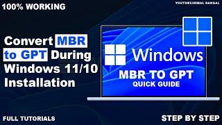 How to Convert MBR to GPT During Windows 1110 Installation ?  Quick Guide 