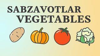 Sabzavotlar Vegetables