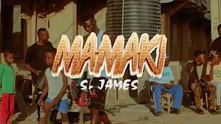 S.james - Mamaki official video