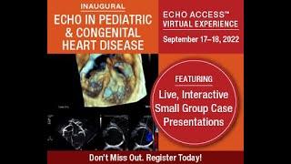 3 Reasons to Attend ASEs Inaugural Echo in Pediatric and Congenital Heart Disease Virtual Course