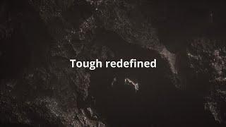 Tough Redefined