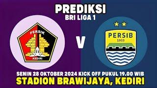 BRI LIGA 1 20242025  PREDIKSI PERSIK VS PERSIB 28 OKTOBER 2024