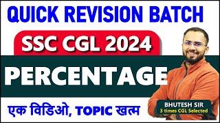 Complete Percentage for SSC CGL CHSL CPO MTS  Quick Revision Batch 