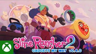 Slime Rancher 2 - Gadgets My Way Update