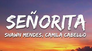 Shawn Mendes Camila Cabello - Señorita Letra  Lyrics