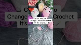 Best Color Changing CROCHET TIP #crochet #crochetallday #crocheting  #crochetsecrets