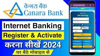 Canara Bank Net Banking 2024  Canara Bank Net Banking Online Registration  Canara Internet Banking