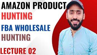 Amazon Product Hunting Criteria  FBA wholesale   Amazon Product Hunting  Sami Ullah