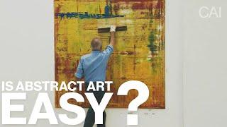 What Makes Abstract Art Good & Is It Easy? — Abstract Art Explained Part 4