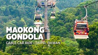 貓空纜車  Maokong Gondola Cable Car Ride - Taipei Attractions