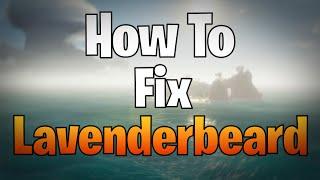 How To Fix Lavenderbeard Error QUICKLY in 2024