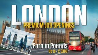 London United Kingdom Job Openinngs  Freshers jobs in UK for Indians  London England UK Work Visa