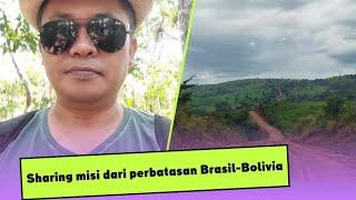 Misionaris Indonesia di Perbatasan Brasil-Bolivia