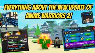 Everything about the new Update of Anime Warrriors 2 