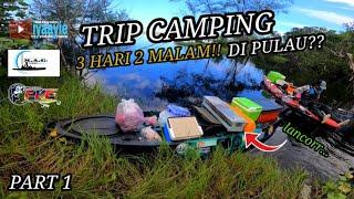 3 HARI 2 MALAM DI PULAU?? KAYAK CAMPING PART 1..KAYAK FISHING MALAYSIA..VLOG # 71