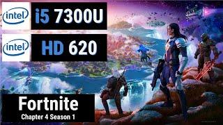 Core i5 7300U + HD Graphics 620 = FORTNITE