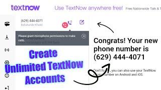 How To Create Unlimited TextNow Accounts 2023