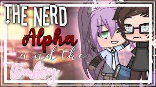 The nerd alpha and the tomboy GLMM  Gacha life mini movie 