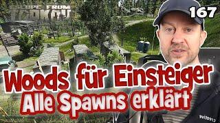 EFT ️ Woods für Einsteiger alle Spawns erklärt ️ Escape From Tarkov 167  deutsch Tipps Guide