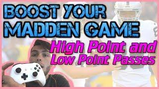 Madden 19  WHEN and HOW to Throw High Point and Low Point Passes