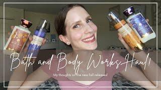 BATH AND BODY WORKS HAUL  I snagged the NEW fall releases