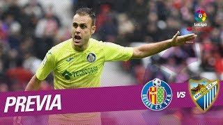 Preview Getafe CF vs Malaga CF