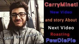 Carryminati new video  2018  About next carryminati video  stausstory of carryminati new video