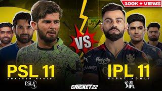 PLAYING IPL 2023 XI vs PSL 2023 XI  CRICKET 22