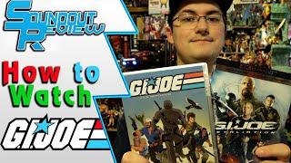 How to Watch GI Joe A Viewing Guide to Every TV ShowMovie Explained in Order Soundout12