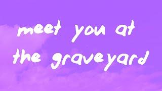 Cleffy - Meet you at the Graveyard Lyrics